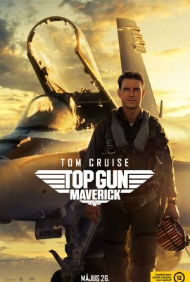 csákányi mozi Top Gun: Maverick