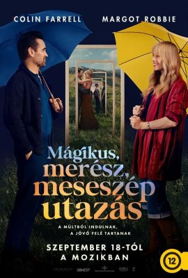 csákányi mozi Mágikus, merész, meseszép utazás