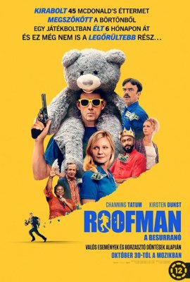 csákányi mozi Roofman - A besurranó