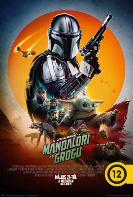 csákányi mozi Star Wars: A mandalóri és Grogu