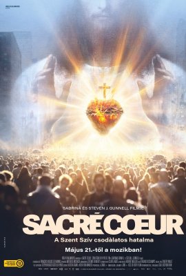 csákányi mozi Sacré Coeur - A Szent Szív csodálatos hatalma